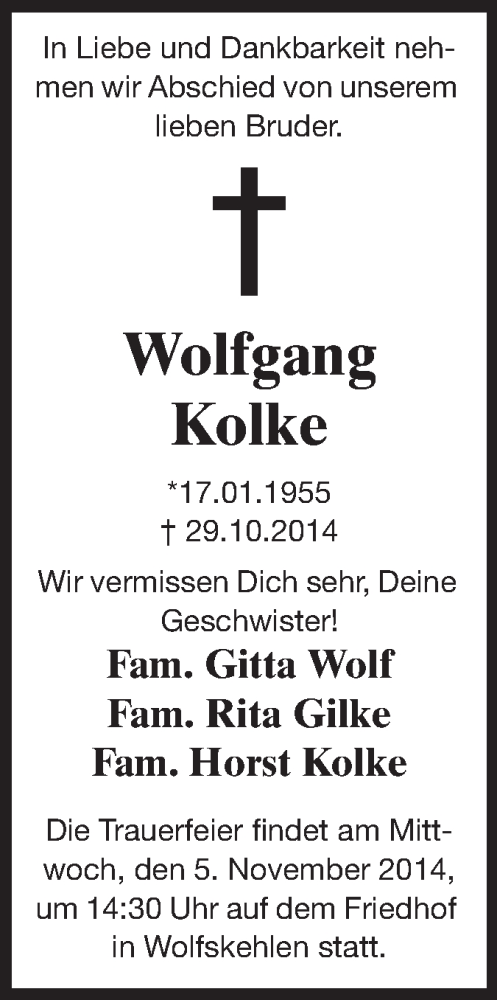  Traueranzeige für Wolfgang Kolke vom 03.11.2014 aus Rüsselsheimer Echo, Groß-Gerauer-Echo, Ried Echo