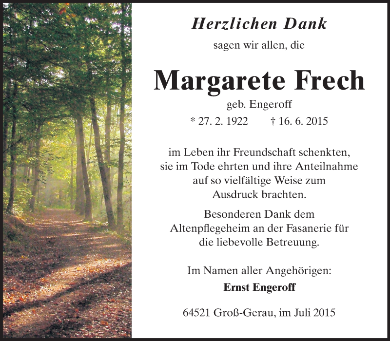  Traueranzeige für Margarete Frech vom 11.07.2015 aus Rüsselsheimer Echo, Groß-Gerauer-Echo, Ried Echo