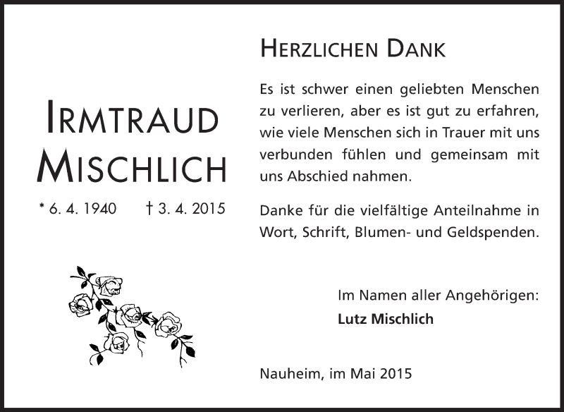  Traueranzeige für Irmtraud Mischlich vom 09.05.2015 aus Rüsselsheimer Echo, Groß-Gerauer-Echo, Ried Echo