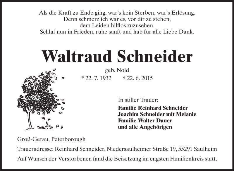  Traueranzeige für Waltraud Schneider vom 09.07.2015 aus Rüsselsheimer Echo, Groß-Gerauer-Echo, Ried Echo