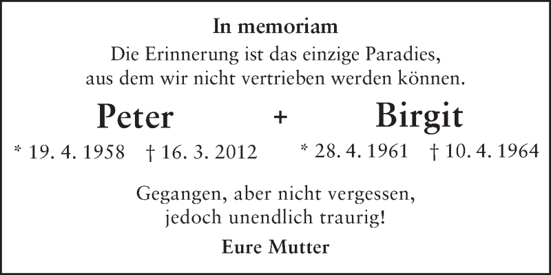  Traueranzeige für Peter und Birgit  vom 16.03.2015 aus Echo-Zeitungen (Gesamtausgabe)