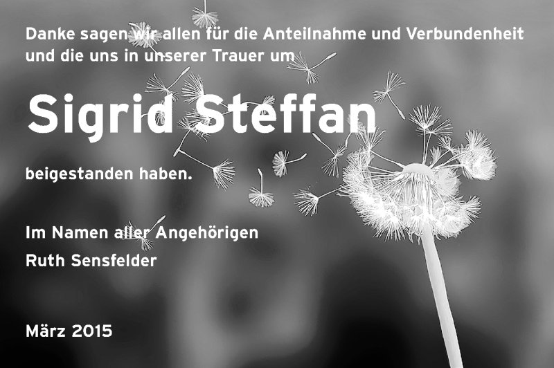  Traueranzeige für Sigrid Steffan vom 28.03.2015 aus Rüsselsheimer Echo, Groß-Gerauer-Echo, Ried Echo