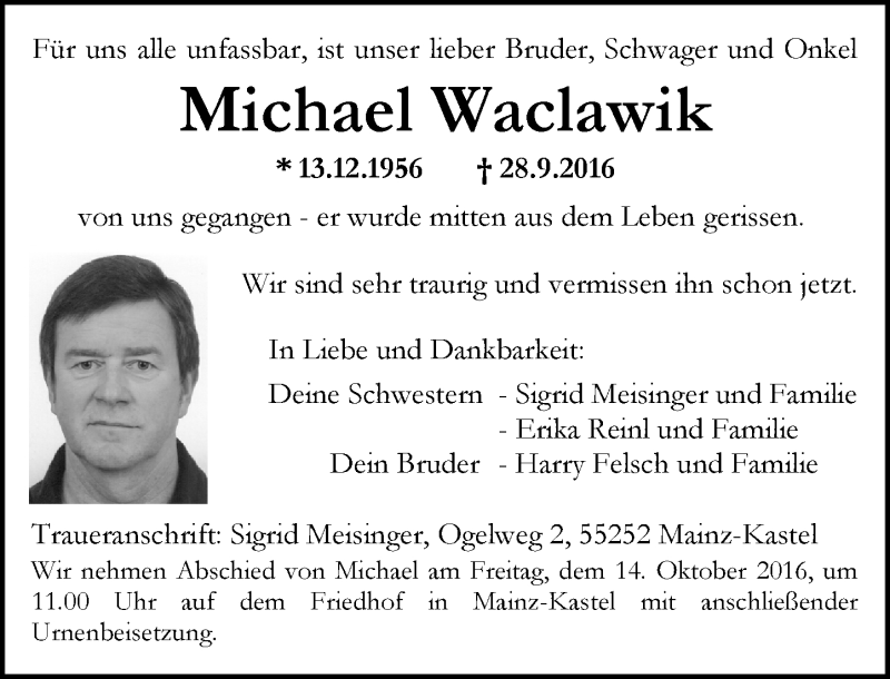  Traueranzeige für Michael Waclawik vom 12.10.2016 aus Trauerportal Rhein Main Presse