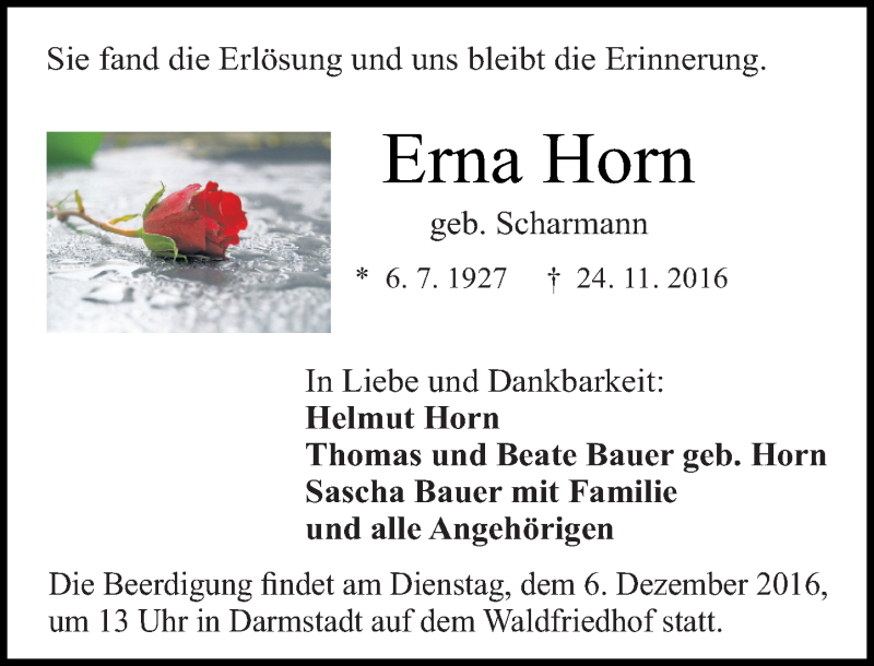  Traueranzeige für Erna Horn vom 03.12.2016 aus Trauerportal Echo Online