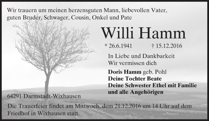  Traueranzeige für Willi Hamm vom 19.12.2016 aus Trauerportal Echo Online