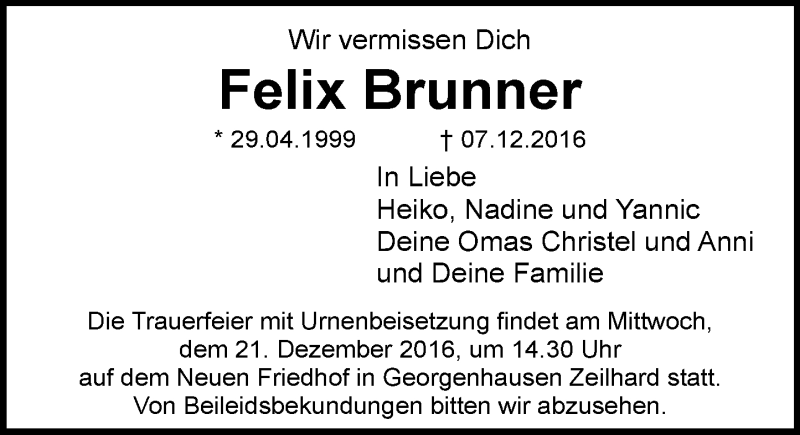  Traueranzeige für Felix Brunner vom 17.12.2016 aus Trauerportal Echo Online
