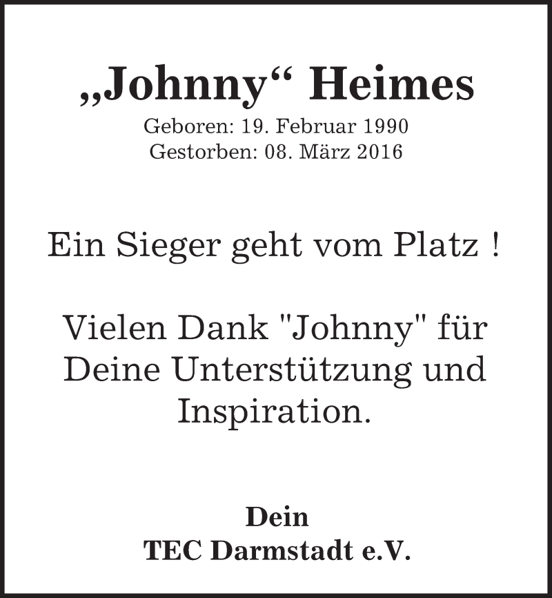  Traueranzeige für Johnny Heimes vom 12.03.2016 aus trauer.echo-online.de