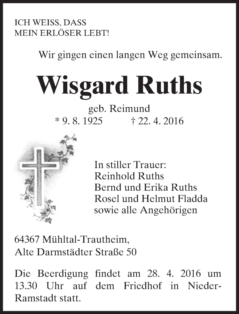  Traueranzeige für Wisgard Ruths vom 26.04.2016 aus trauer.echo-online.de