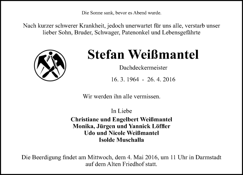  Traueranzeige für Stefan Weißmantel vom 30.04.2016 aus Trauerportal Echo Online