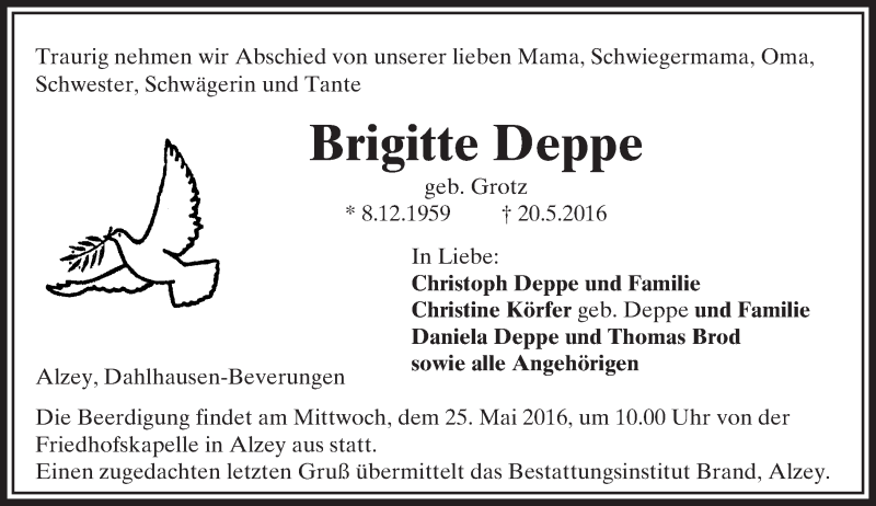  Traueranzeige für Brigitte Deppe vom 21.05.2016 aus  Allgemeine Zeitung Alzey
