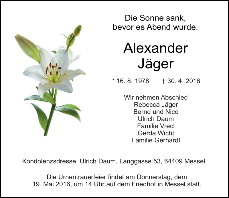  Traueranzeige für Alexander Jäger vom 14.05.2016 aus Trauerportal Echo Online