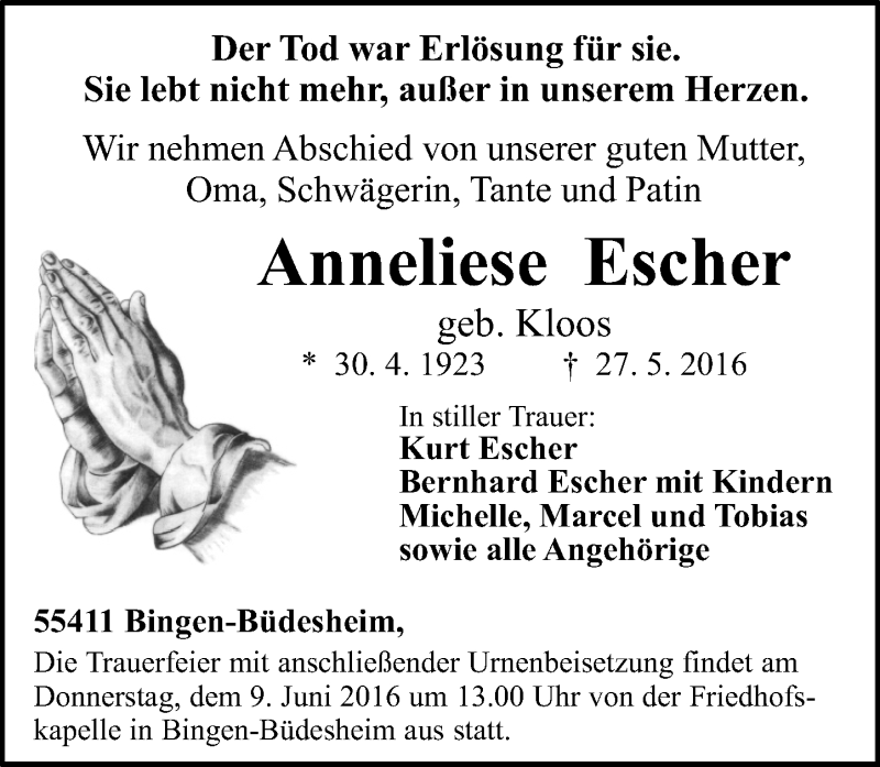  Traueranzeige für Anneliese Escher vom 01.06.2016 aus  Allgemeine  Zeitung Ingelheim-Bingen