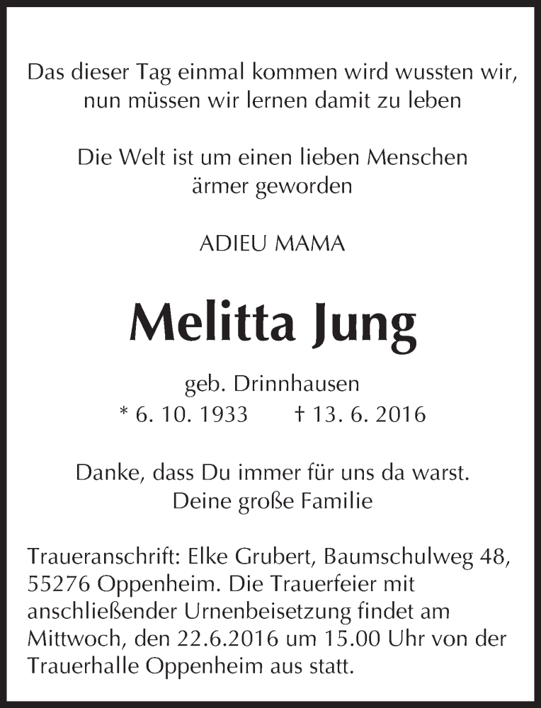  Traueranzeige für Melitta Jung vom 17.06.2016 aus Trauerportal Rhein Main Presse