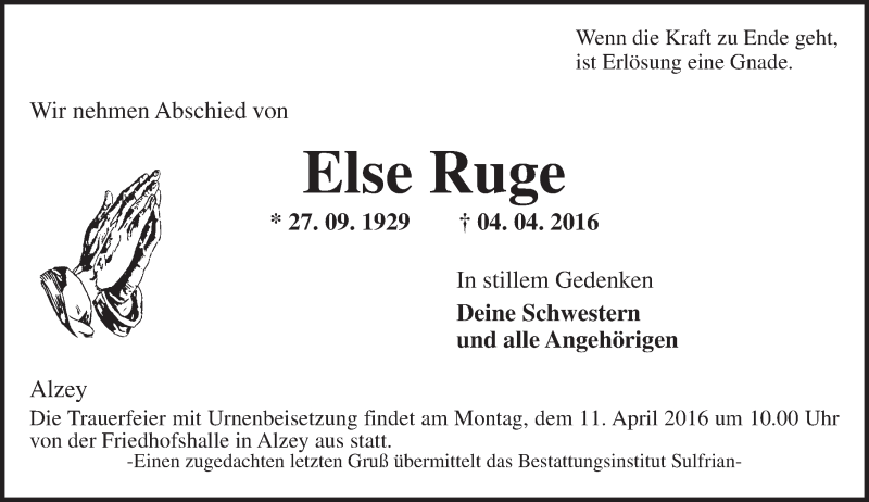  Traueranzeige für Else Ruge vom 07.04.2016 aus  Allgemeine Zeitung Alzey