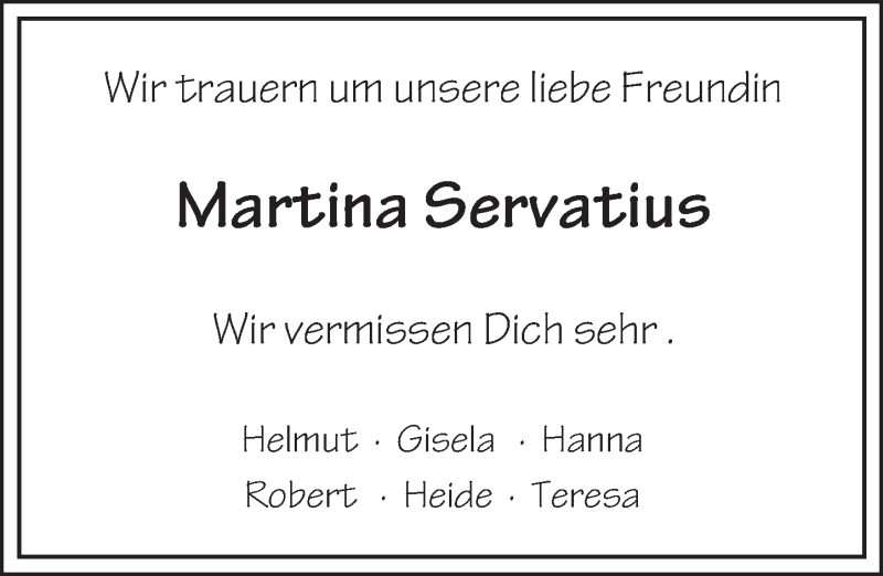  Traueranzeige für Martina Servatius vom 09.07.2016 aus Trauerportal Rhein Main Presse