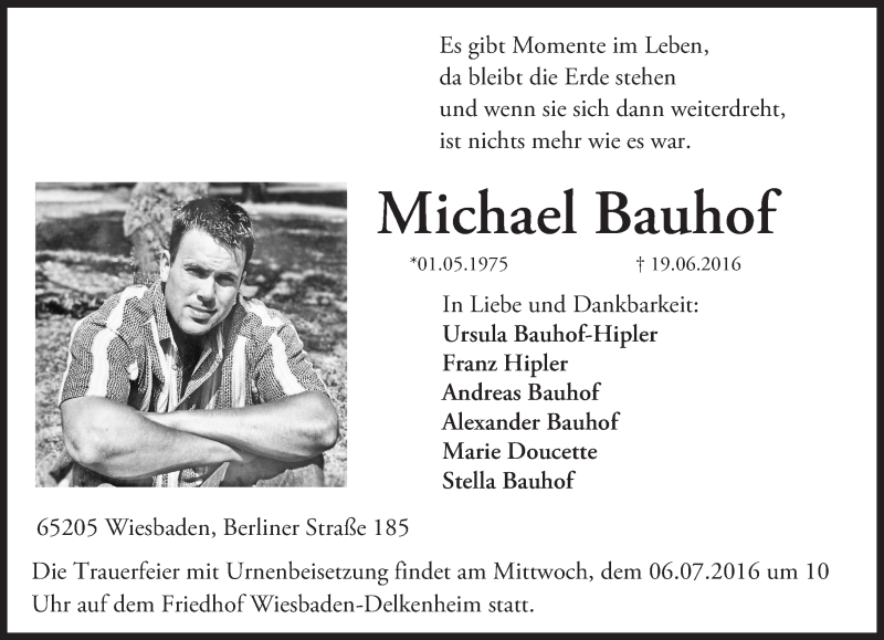  Traueranzeige für Michael Manfred Bauhof vom 02.07.2016 aus Trauerportal Rhein Main Presse