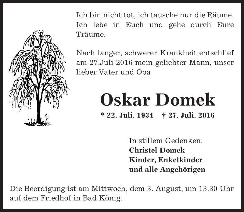  Traueranzeige für Oskar Domek vom 30.07.2016 aus Trauerportal Echo Online