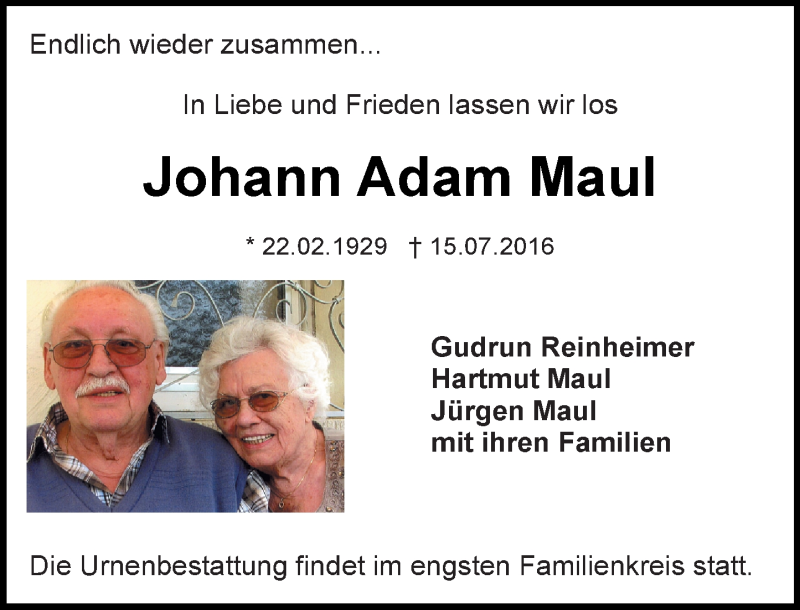 Traueranzeige für Johann Adam Maul vom 23.07.2016 aus Trauerportal Echo Online