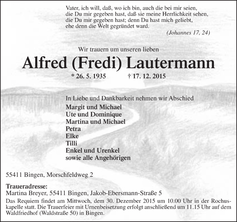  Traueranzeige für Alfred  Lautermann vom 24.12.2015 aus  Allgemeine  Zeitung Ingelheim-Bingen