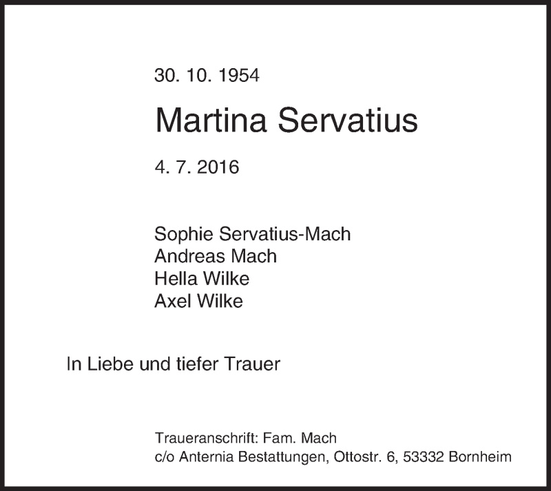  Traueranzeige für Martina Servatius vom 09.07.2016 aus Trauerportal Rhein Main Presse