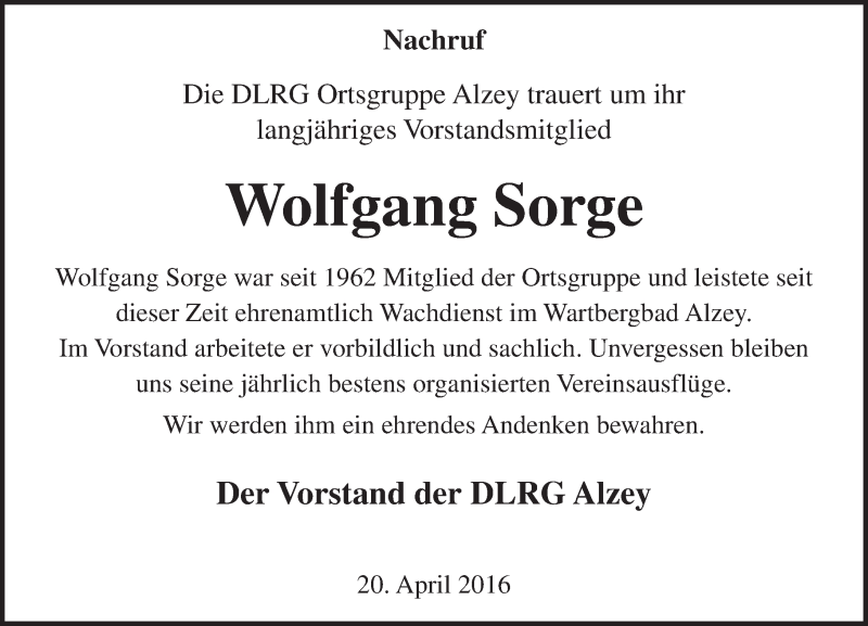  Traueranzeige für Wolfgang Sorge vom 20.04.2016 aus  Allgemeine Zeitung Alzey
