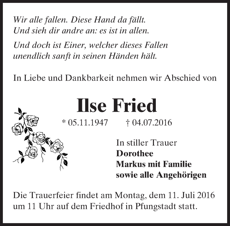  Traueranzeige für Ilse Fried vom 09.07.2016 aus Trauerportal Echo Online