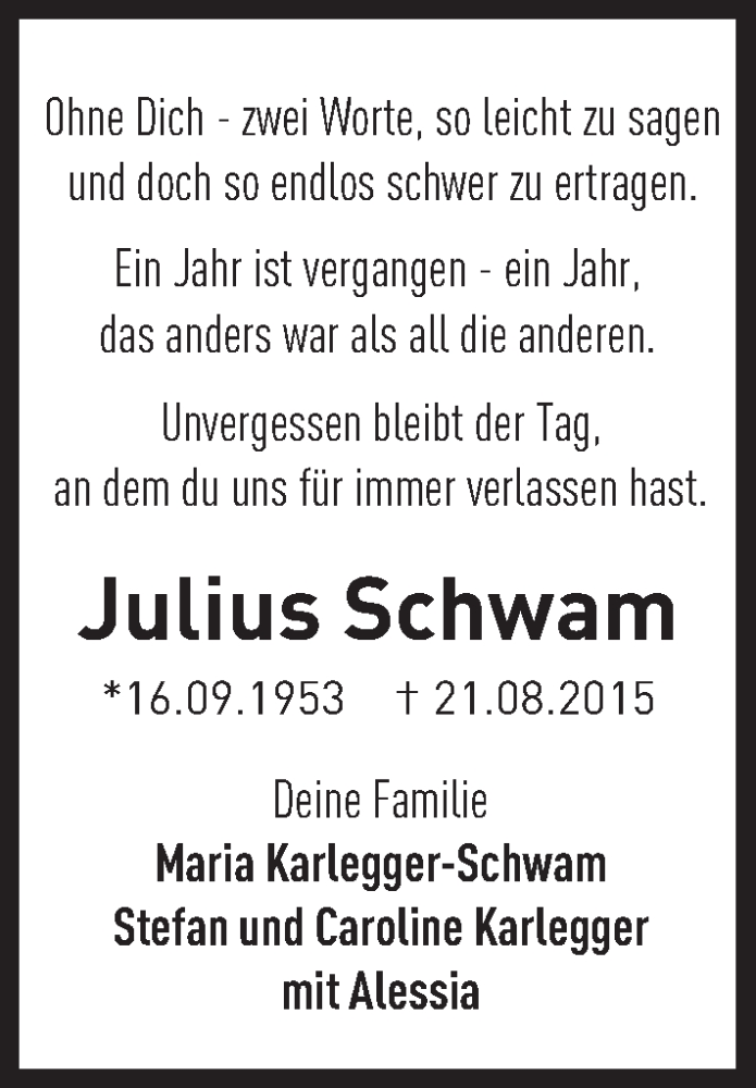  Traueranzeige für Julius Schwam vom 20.08.2016 aus Trauerportal Rhein Main Presse