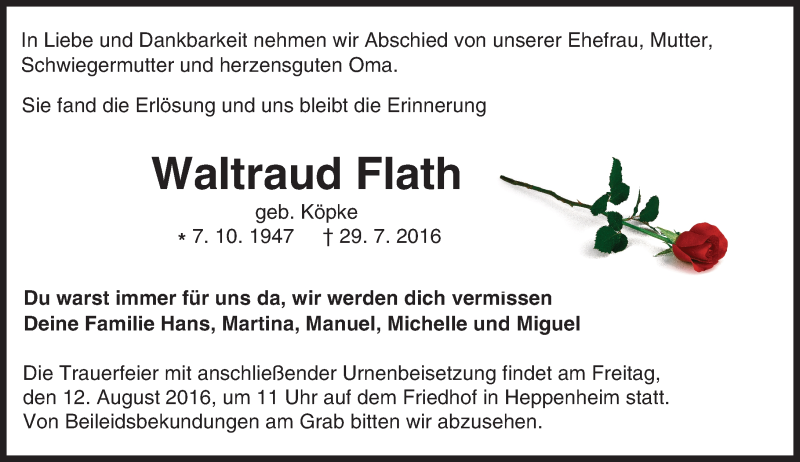  Traueranzeige für Waltraud Flath vom 10.08.2016 aus Trauerportal Echo Online