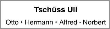 Traueranzeige von Uli  von Trauerportal Rhein Main Presse