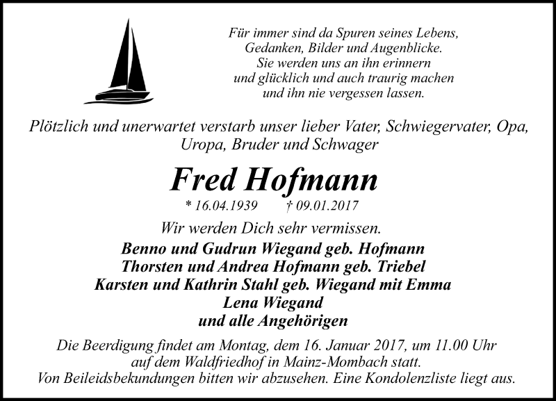  Traueranzeige für Fred Hofmann vom 14.01.2017 aus Trauerportal Rhein Main Presse