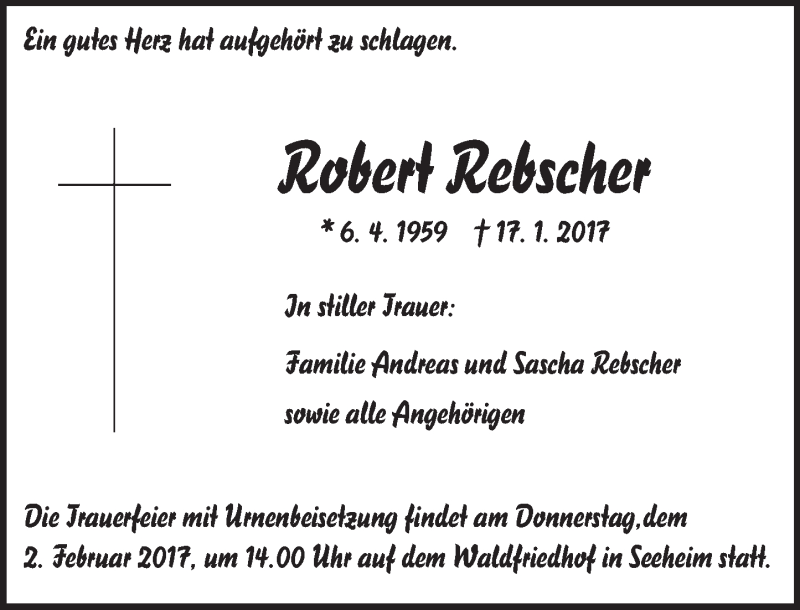  Traueranzeige für Robert Rebscher vom 28.01.2017 aus Trauerportal Echo Online