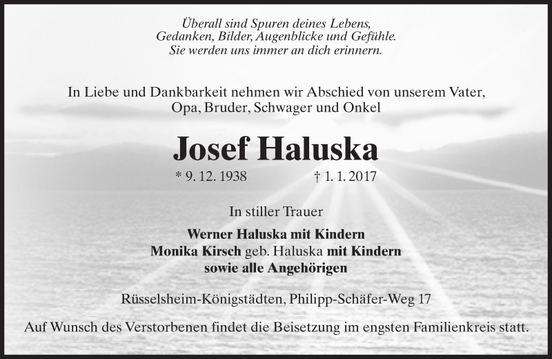  Traueranzeige für Josef Haluska vom 07.01.2017 aus Trauerportal Rhein Main Presse
