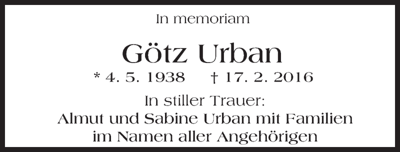  Traueranzeige für Götz Urban vom 17.02.2017 aus Trauerportal Rhein Main Presse