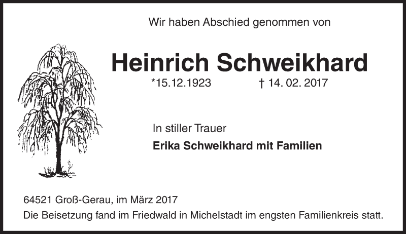  Traueranzeige für Heinrich Schweikhard vom 18.03.2017 aus Trauerportal Echo Online