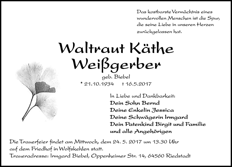  Traueranzeige für Waltraut Käthe Weißgerber vom 22.05.2017 aus Trauerportal Echo Online