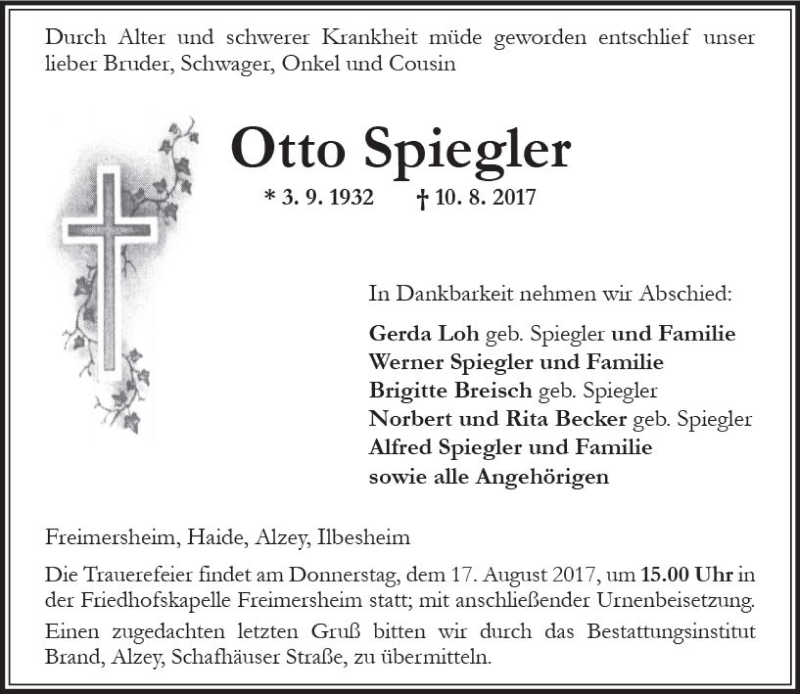  Traueranzeige für Otto Spiegler vom 11.08.2017 aus Trauerportal Rhein Main Presse