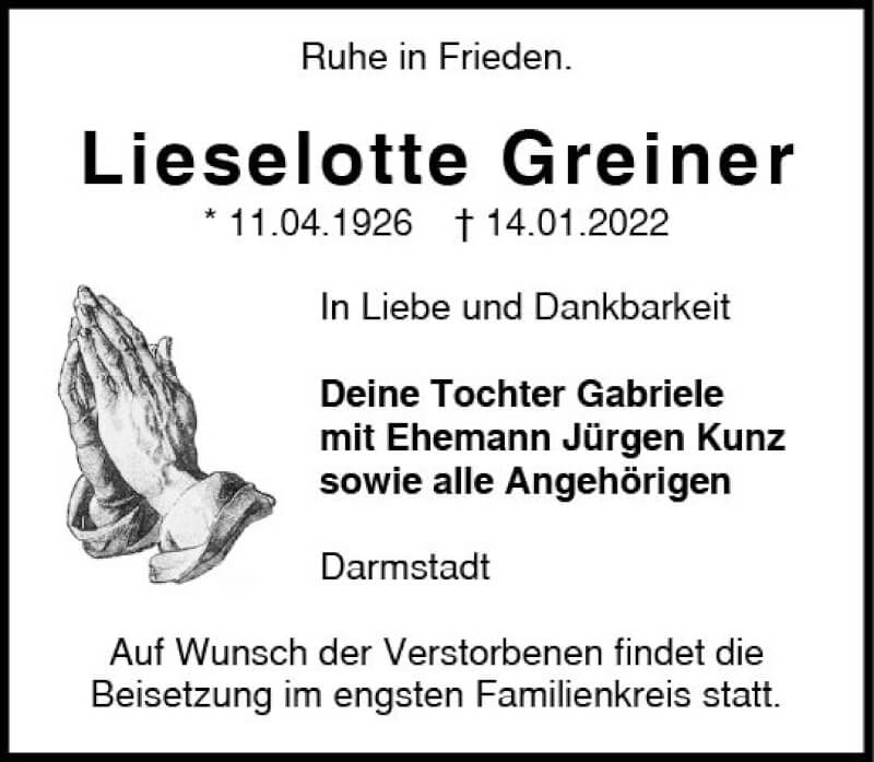 Traueranzeige für Lieselotte Greiner vom 22.01.2022 aus vrm-trauer Darmstädter Echo