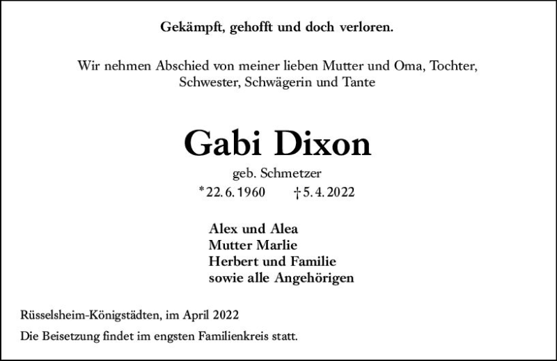  Traueranzeige für Gabi Dixon vom 16.04.2022 aus vrm-trauer Rüsselsheimer Echo / MainSpitze