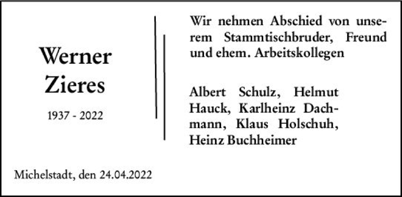  Traueranzeige für Werner Zieres vom 25.04.2022 aus vrm-trauer Odenwälder Echo