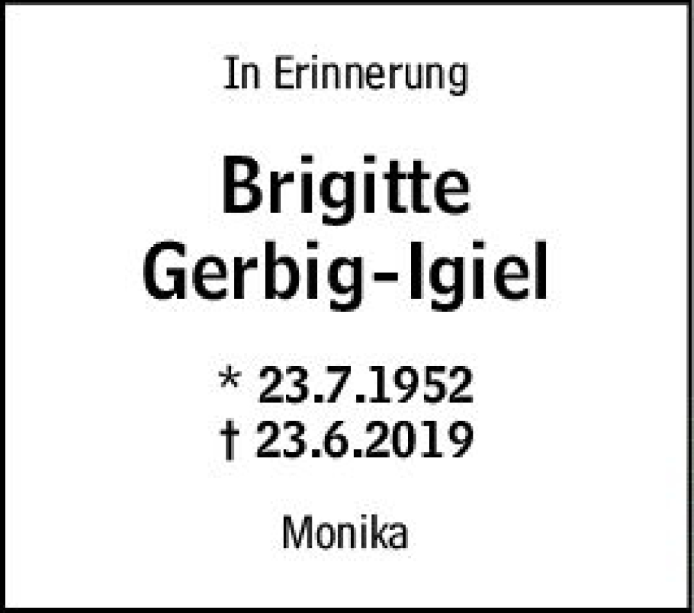  Traueranzeige für Brigitte Gerbig-Igiel vom 23.06.2022 aus vrm-trauer Bürstädter/Lamperth. Ztg/Starkenburger