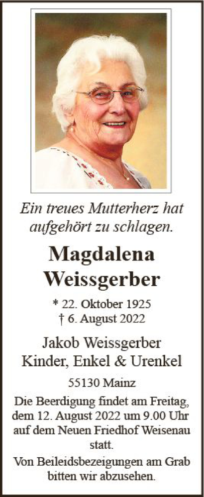 Traueranzeige für Magdalena Weissgerber vom 10.08.2022 aus vrm-trauer AZ Mainz