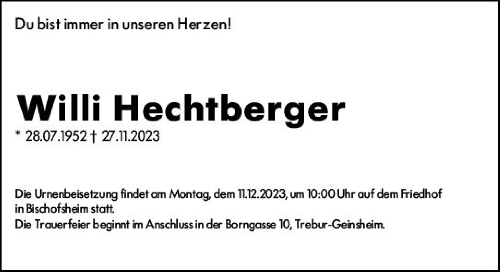  Traueranzeige für Willi Hechtberger vom 07.12.2023 aus Rüsselsheimer Echo