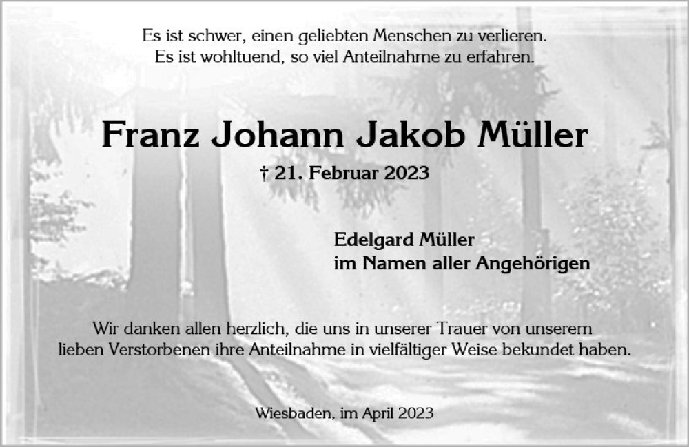  Traueranzeige für Franz Johann Jakob Müller vom 01.04.2023 aus Wiesbadener Kurier