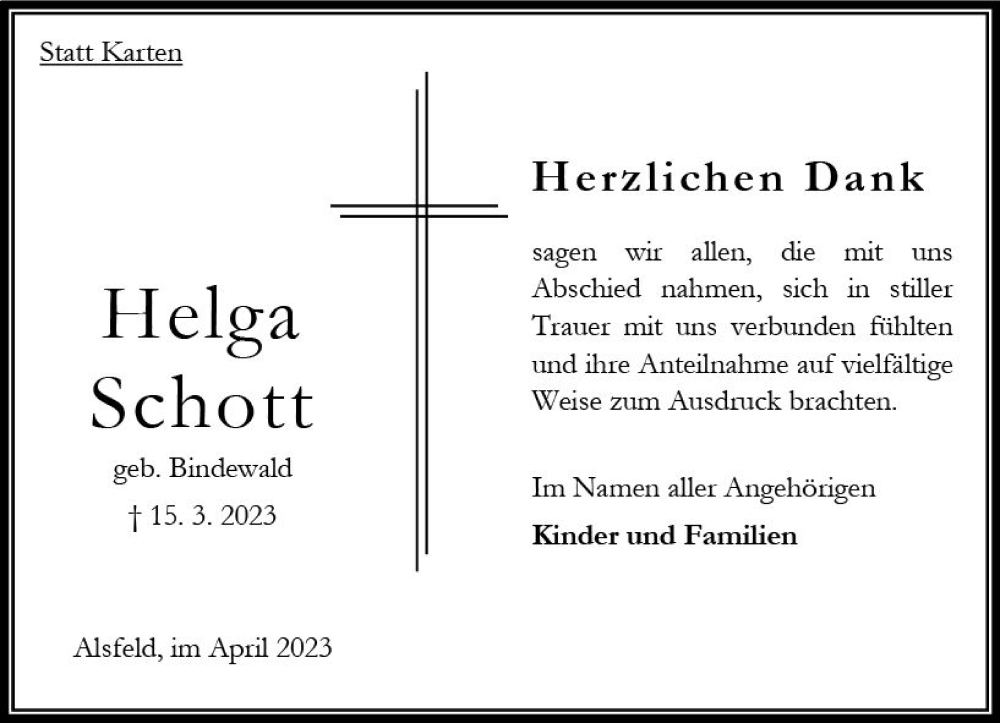  Traueranzeige für Helga Schott vom 15.04.2023 aus Oberhessen Kurier