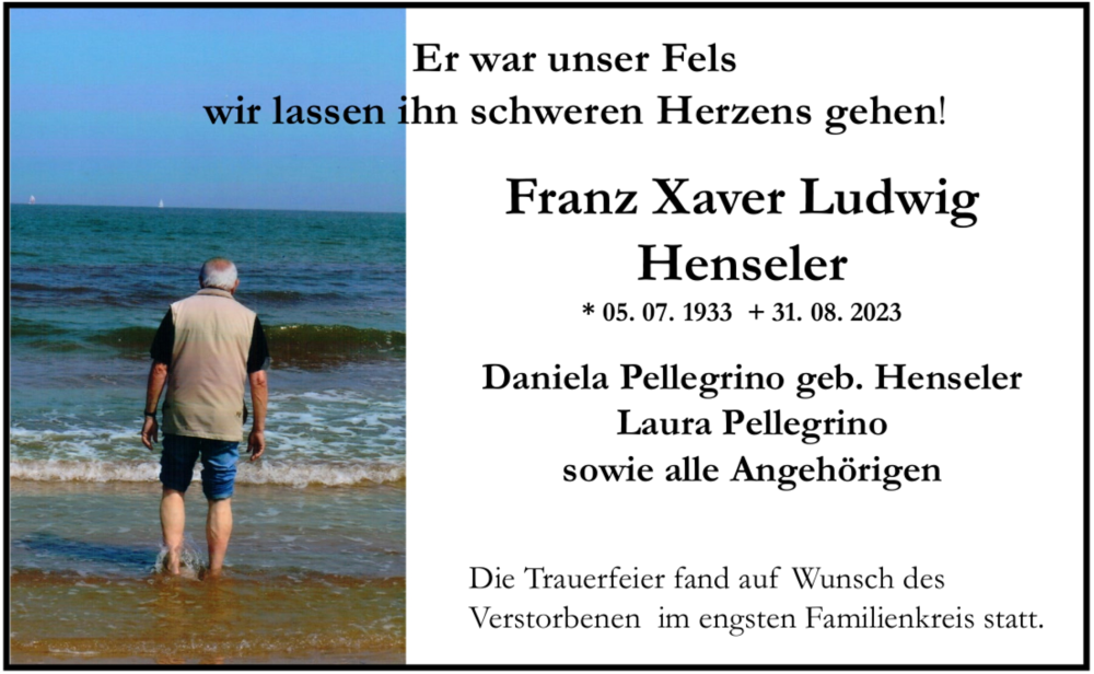  Traueranzeige für Franz Xaver Ludwig Henseler vom 11.09.2023 aus Wiesbadener Kurier