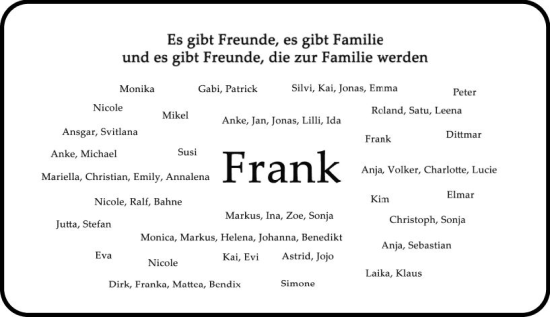Traueranzeige von Frank  von Allgemeine Zeitung Bingen/Ingelheim
