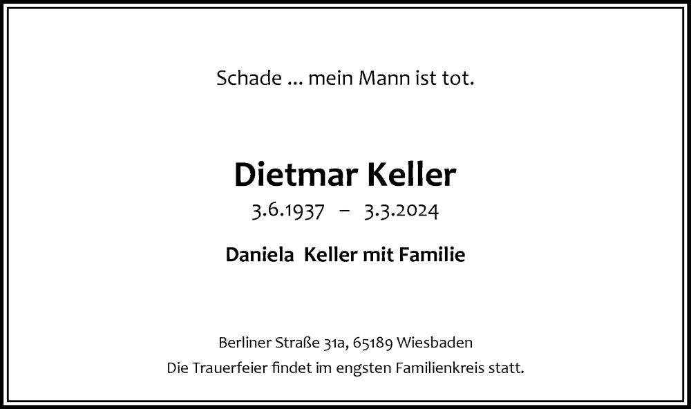  Traueranzeige für Dietmar Keller vom 11.03.2024 aus Wiesbadener Kurier