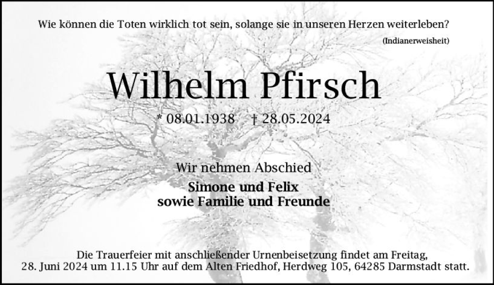  Traueranzeige für Wilhelm Pfirsch vom 15.06.2024 aus Darmstädter Echo