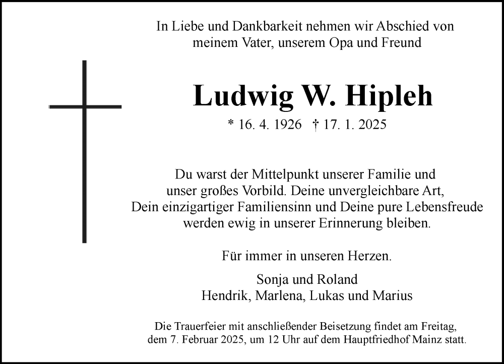  Traueranzeige für Ludwig W. Hipleh vom 25.01.2025 aus Allgemeine Zeitung Mainz