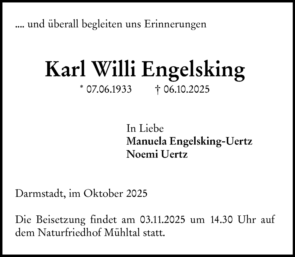  Traueranzeige für Karl Willi Engelsking vom 11.10.2025 aus Darmstädter Echo